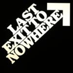 Last Exit to Nowhere Coupons & Promo Codes
