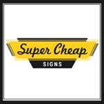 Super Cheap Signs Coupon Codes